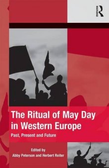The Ritual of May Day in Western Europe: Past, Present and Future