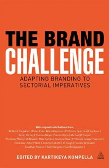 The Brand Challenge: Adapting Branding to Sectorial Imperatives