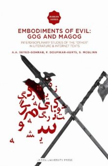 Embodiments of Evil: Gog and Magog. Interdisciplinary Studies of the 