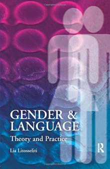 Gender and Language: Theory and Practice