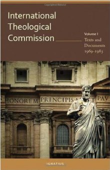 International Theological Commission, Vol I