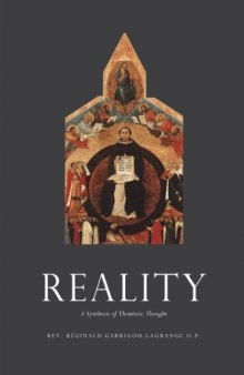 Reality: A Synthesis of Thomistic Thought