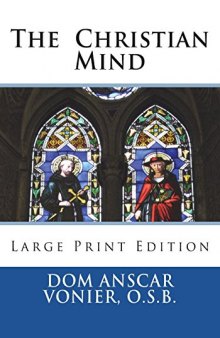 The Christian Mind: Large Print Edition