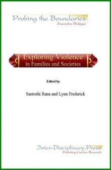 Exploring Violence in Families and Societies