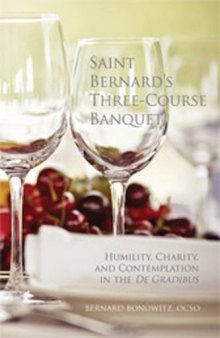 Saint Bernard’s Three Course Banquet: Humility, Charity, and Contemplation in the de Gradibus