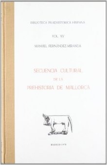 Secuencia cultural de la Prehistoria de Mallorca