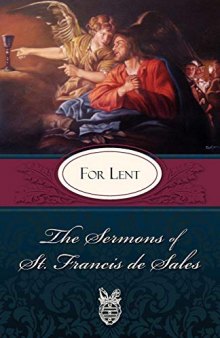 Sermons of St. Francis de Sales: For Lent (Volume III)
