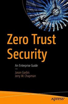 Zero Trust Security: An Enterprise Guide