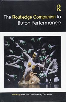 The Routledge Companion to Butoh Performance