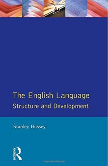 The English Language: Structure and Development