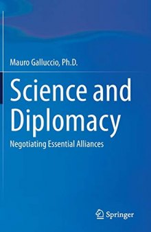 Science And Diplomacy: Negotiating Essential Alliances