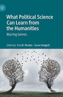 What Political Science Can Learn From The Humanities: Blurring Genres