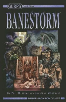 GURPS 4th edition. Banestorm