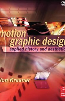 Motion Graphic Design  Applied History and Aesthetics