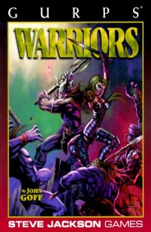 GURPS Classic: Warriors
