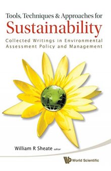 Tools, Techniques and Approaches for Sustainability