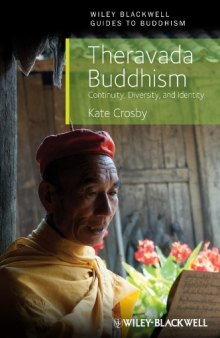 Theravada Buddhism: Continuity, Diversity, and Identity