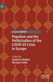 Populism And The Politicization Of The COVID-19 Crisis In Europe