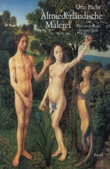 Altniederländische Malerei. Von Rogier van der Weyden bis Gerard David