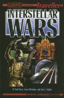 GURPS 4th edition. Traveller: Interstellar Wars