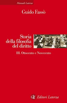 Storia della filosofia del diritto. Ottocento e Novecento