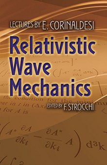 Relativistic Wave Mechanics