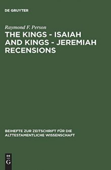 The Kings-Isaiah and Kings-Jeremiah Recensions