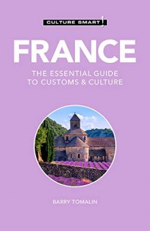 France: The Essential Guide to Customs & Culture