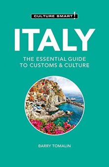 Italy: The Essential Guide to Customs & Culture