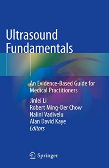 Ultrasound Fundamentals: An Evidence-Based Guide for Medical Practitioners