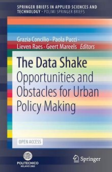 The Data Shake: Opportunities and Obstacles for Urban Policy Making