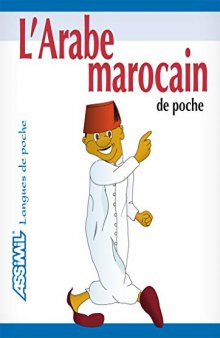 L'Arabe Marocain de Poche ; Guide de conversation