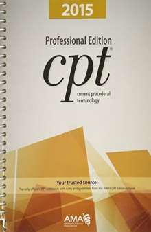 CPT 2015 Professional Edition: Current Procedural Terminology