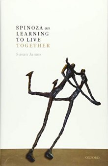 Spinoza on Learning to Live Together