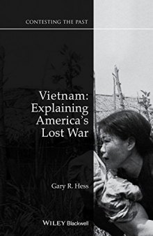 Vietnam: Explaining America's Lost War