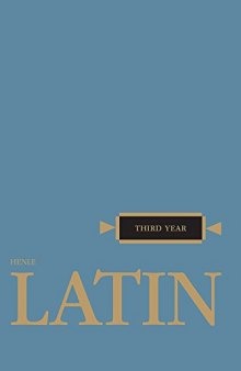 Latin: Third Year (Henle Latin) (English and Latin Edition)