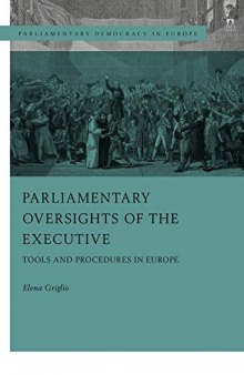 Parliamentary Oversight of the Executives: Tools and Procedures in Europe