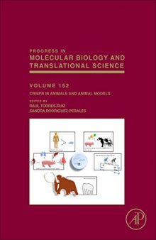 CRISPR in Animals and Animal Models: Volume 152