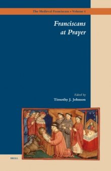 Franciscans at Prayer (Medieval Franciscans)