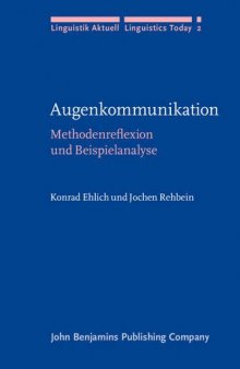 Augenkommunikation : Methodenreflexion und Beispielanalyse