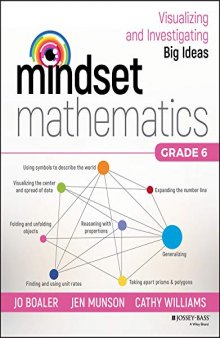 Mindset Mathematics: Visualizing and Investigating Big Ideas