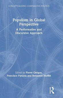 Populism In Global Perspective: A Performative And Discursive Approach