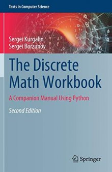 The Discrete Math Workbook: A Companion Manual Using Python