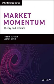 Market Momentum: Theory and Practice