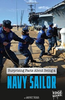 Surprising Facts About Being a Navy Sailor