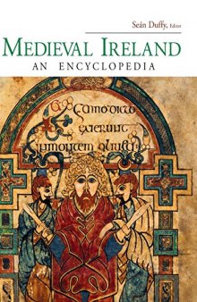 Medieval Ireland: An Encyclopedia