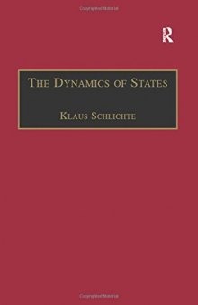 The Dynamics of States: The Formation and Crises of State Domination