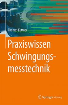 Praxiswissen Schwingungsmesstechnik