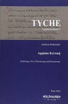 Appians Κελτική: Einleitung, Text, Übersetzung und Kommentar