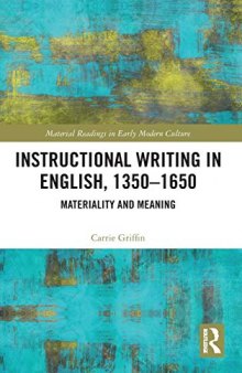 Instructional Writing in English, 1350-1650: Materiality and Meaning